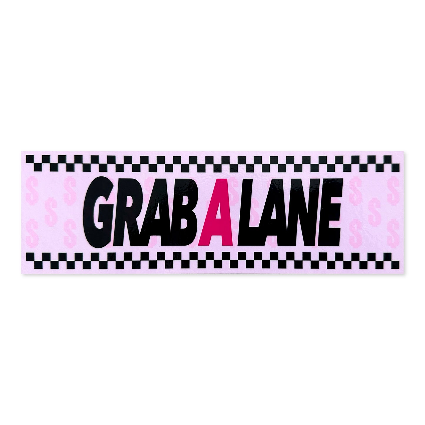 “Grab A Lane" Slap (Pink)