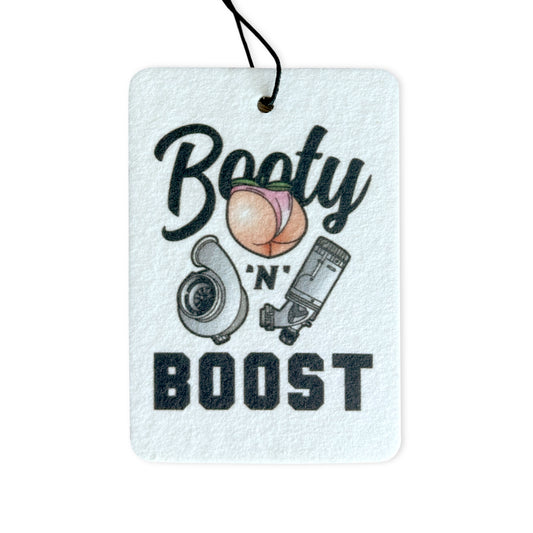 "Booty N Boost" Air Freshener