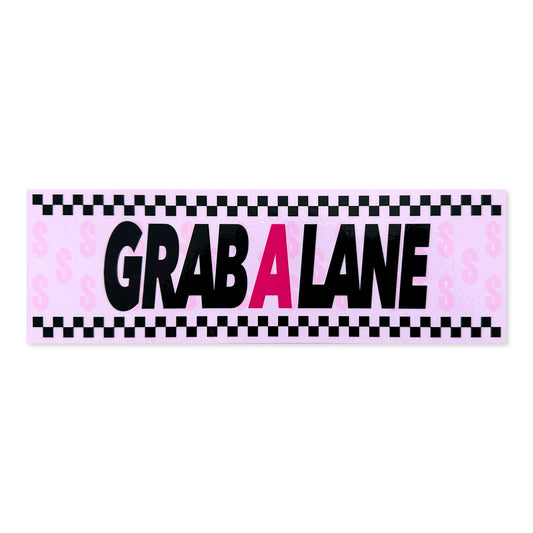 "Grab A Lane" Slap (Pink)