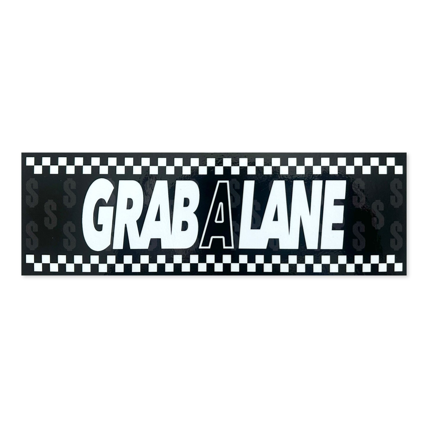 "Grab A Lane" Slap (Black)