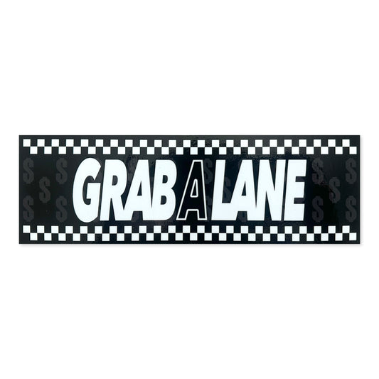 "Grab A Lane" Slap (Black)